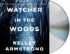 Go to record Watcher in the woods