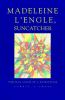 Go to record Madeleine L'Engle, suncatcher : spiritual vision of a stor...