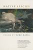 Go to record Native species : poems