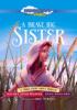 Go to record A brave big sister : a bible story about Miriam