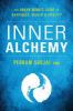 Go to record Inner alchemy : the urban monk's guide to happiness, healt...