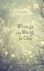 Go to record When all the world is old : poems