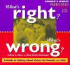 Go to record What's right? what's wrong? : a guide to talking about val...