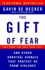 Go to record The gift of fear : survival signals that protect us from v...