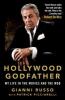 Go to record Hollywood godfather : my life in the movies and the mob