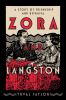 Go to record Zora and Langston : a story of friendship and betrayal