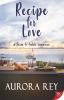 Go to record Recipe for Love : a farm-to-table romance