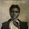 Go to record Where we find ourselves : the photographs of Hugh Mangum, ...