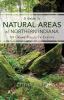 Go to record A guide to natural areas of northern Indiana : 125 unique ...