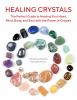 Go to record Healing crystals : the perfect guide to healing your heart...