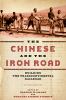 Go to record The Chinese and the iron road : building the transcontinen...