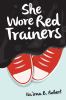 Go to record She wore red trainers