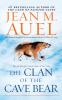 Go to record The Clan of the Cave Bear
