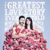 Go to record The greatest love story ever told : an oral history