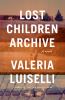 Go to record Lost children archive : a novel