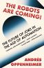Go to record The robots are coming! : the future of jobs in the age of ...