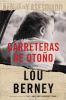 Go to record Carreteras de otoño : una novela
