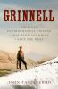 Go to record Grinnell : America's environmental pioneer and his restles...