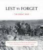 Go to record Lest we forget : the Great War : World War I prints from t...