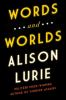 Go to record Words and worlds : from autobiography to zippers