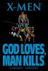 Go to record X-Men : God loves, man kills