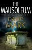 Go to record The mausoleum