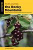 Go to record Foraging the Rocky Mountains : finding, identifying, and p...