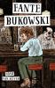 Go to record Fante Bukowski