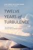 Go to record Twelve years of turbulence : the inside story of American ...