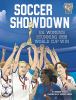 Go to record Soccer showdown : U.S. women's stunning 1999 World Cup win