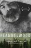 Go to record Flannelwood : a novel