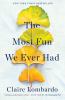Go to record The most fun we ever had : a novel