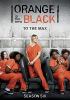 Go to record Orange is the new black. Season six
