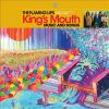 Go to record King's mouth : music and songs