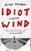 Go to record Idiot wind : a memoir