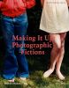 Go to record Making it up : photographic fictions