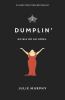 Go to record Dumplin'
