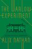 Go to record The Warlow experiment : a novel