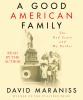 Go to record A good American family : the Red Scare and my father