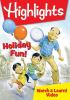 Go to record Highlights. Holiday fun!