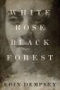 Go to record White rose black forest