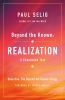 Go to record Beyond the known : realization : a channeled text