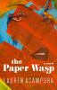 Go to record The Paper wasp : [a novel]