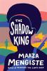 Go to record The shadow king : a novel