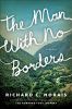 Go to record Man with no borders : a novel