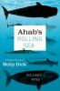 Go to record Ahab's rolling sea : a natural history of Moby-Dick