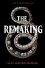 Go to record The remaking : a novel
