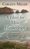 Go to record A hero for Miss Hatherleigh