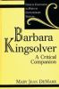 Go to record Barbara Kingsolver : a critical companion