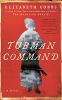 Go to record The Tubman command : a novel